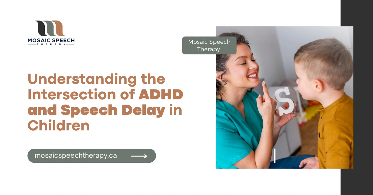 ADHD and Speech Delay