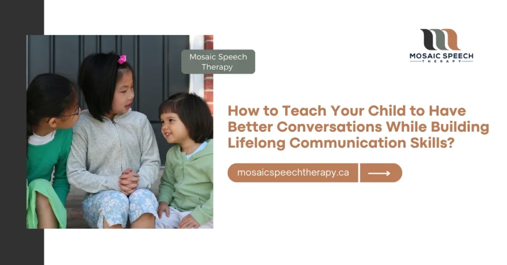 How to Teach Your Child to Have Better Conversations While Building Lifelong Communication Skills - Image 01